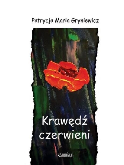 okładka Krawędź czerwieni książka | Patrycja Maria Gryniewicz