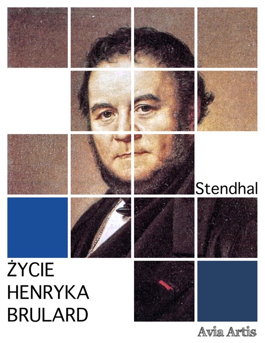 okładka Życie Henryka Brulard ebook | epub, mobi | Stendhal