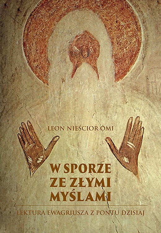okładka W sporze ze złymi myślami ebook | epub, mobi | Leon Nieścior OMI