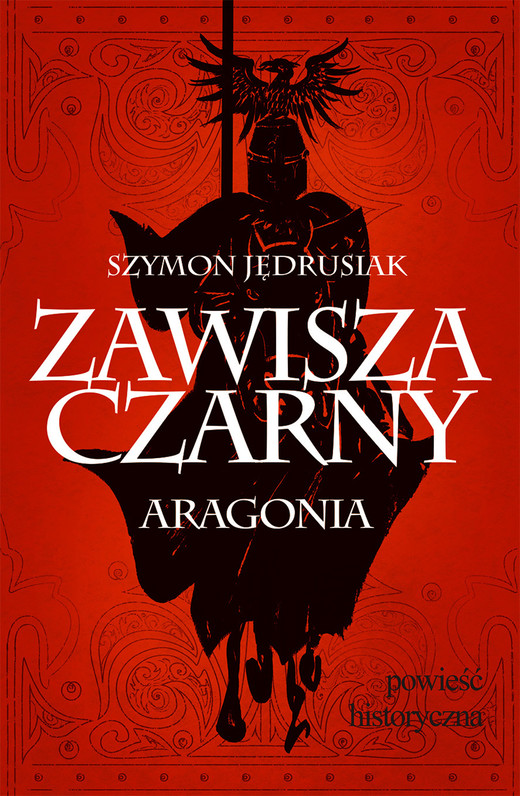okładka Zawisza Czarny. Aragonia ebook | epub, mobi | Szymon Jędrusiak