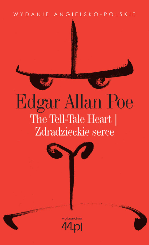 okładka The Tell-Tale Heart. Zdradzieckie serce ebook | epub, mobi | Edgar Allan Poe