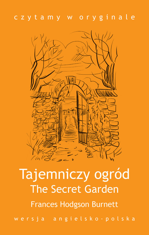 okładka The Secret Garden. Tajemniczy ogród ebook | epub, mobi | Frances Hodgson Burnett