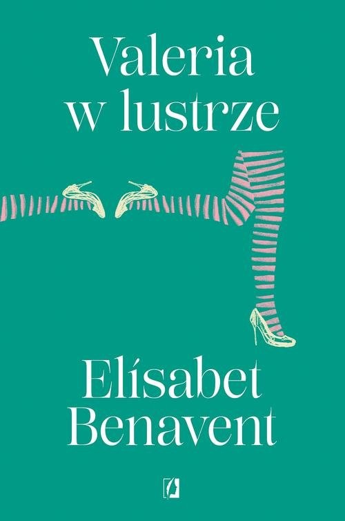 okładka Valeria Tom 2 Valeria w lustrze książka | Elisabet Benavent