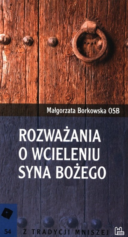 okładka Rozważania o Wcieleniu Syna Bożego książka | Borkowska Małgorzata