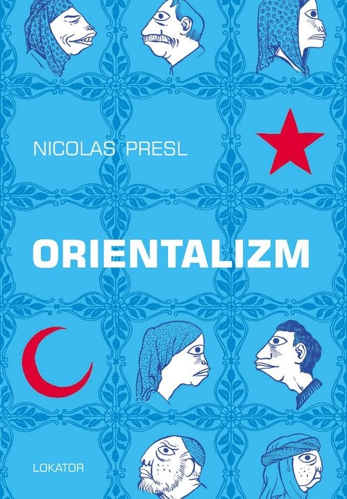 okładka Orientalizm książka | Presl Nicolas