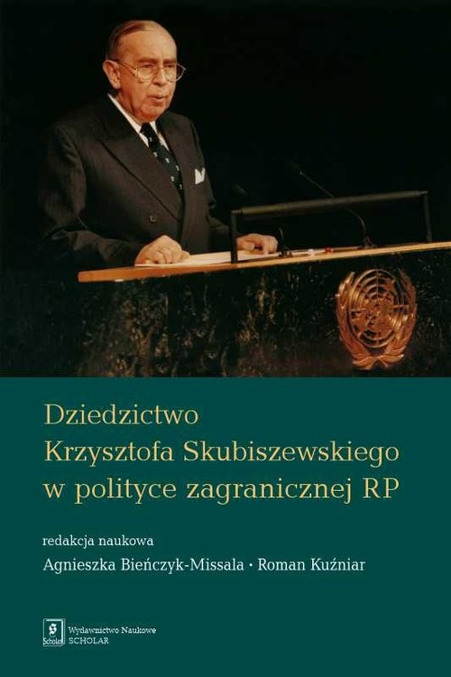 okładka Dziedzictwo Krzysztofa Skubiszewskiego w polityce zagranicznej RP książka