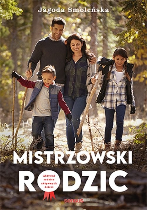 okładka Mistrzowski rodzic książka | Smoleńska Jagoda