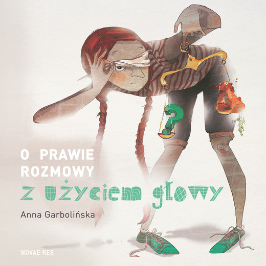 okładka O prawie rozmowy z użyciem głowy ebook | epub, mobi | Anna Garbolińska