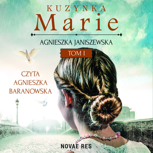 okładka Kuzynka Marie Tom I audiobook | MP3 | Agnieszka Janiszewska
