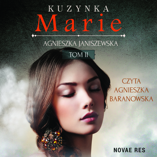 okładka Kuzynka Marie Tom II audiobook | MP3 | Agnieszka Janiszewska