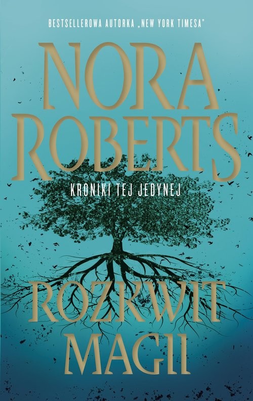 okładka Rozkwit magii książka | Nora Roberts