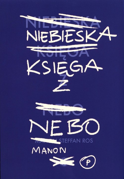 okładka Niebieska Księga z Nebo książka | Manon Steffan Ros