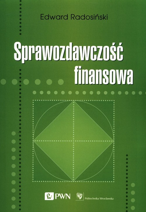 okładka Sprawozdawczość finansowa książka | Edward Radosiński