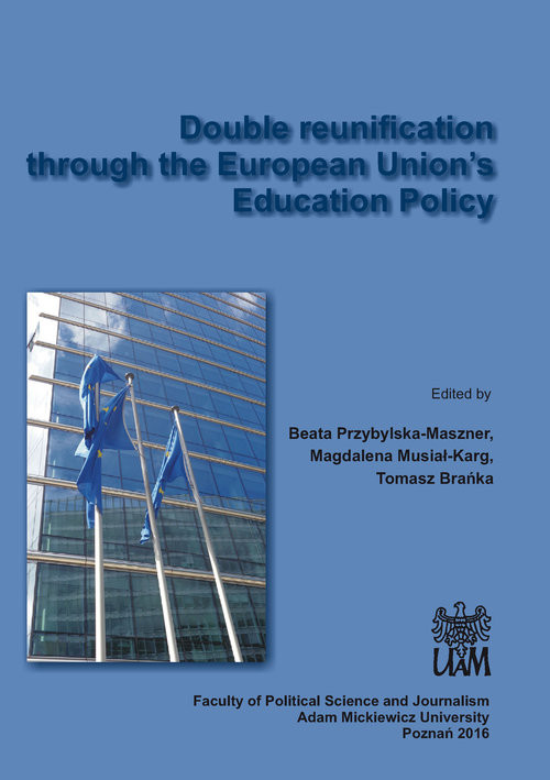 okładka Double reunification through the European Union’s Education Policy książka