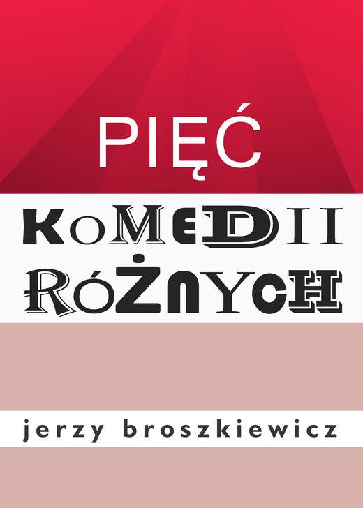 okładka Pięć komedii różnych ebook | epub, mobi, pdf | Broszkiewicz Jerzy