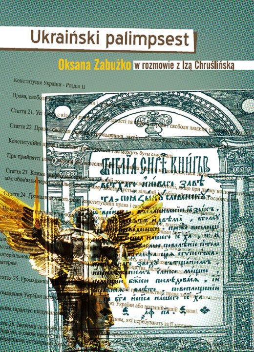 okładka Ukraiński palimpsest. Oksana Zabużko w rozmowie z Izą Chruślińską ebook | epub, mobi | Oksana Zabużko, Iza Chruślińska