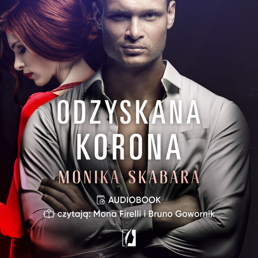 okładka Odzyskana korona. Dziedzictwo. Tom 2 audiobook | MP3 | Monika Skabara