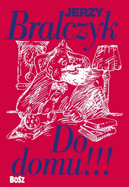 okładka Do domu książka | Jerzy Bralczyk