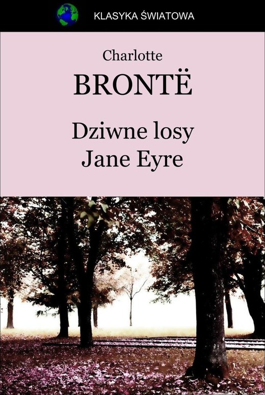 okładka Dziwne losy Jane Eyre ebook | epub, mobi | Charlotte Bronte