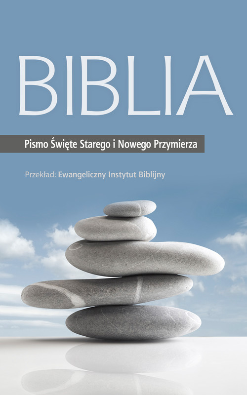 okładka Biblia. Pismo Święte Starego i Nowego Przymierza ebook | epub, mobi | Ewangeliczny Instytut Biblijny