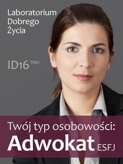 okładka Twój typ osobowości: Adwokat (ESFJ) ebook | epub, mobi | Laboratorium Dobrego Życia (LDŻ)