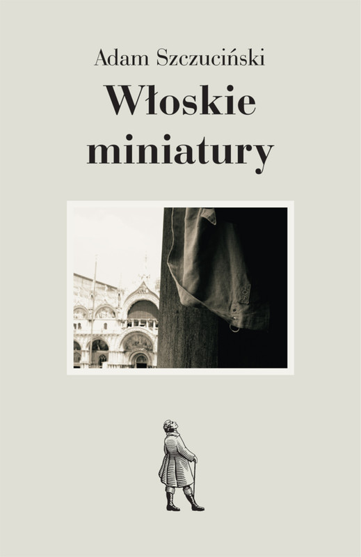 okładka Włoskie miniatury ebook | epub, mobi | Adam Szczuciński
