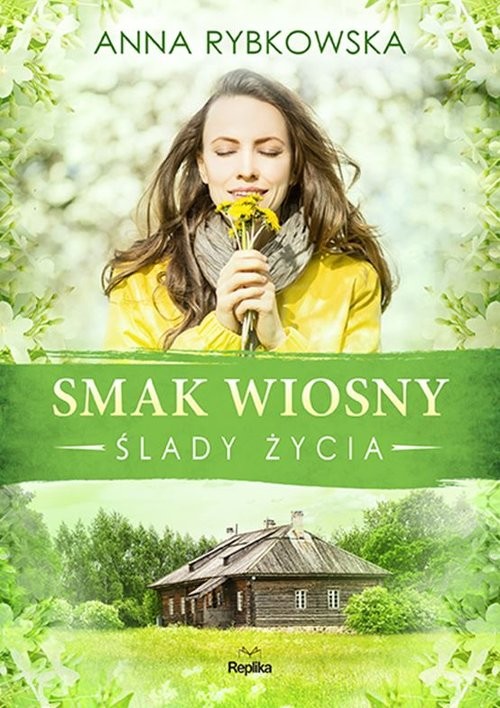 okładka Smak wiosny książka | Anna Rybkowska