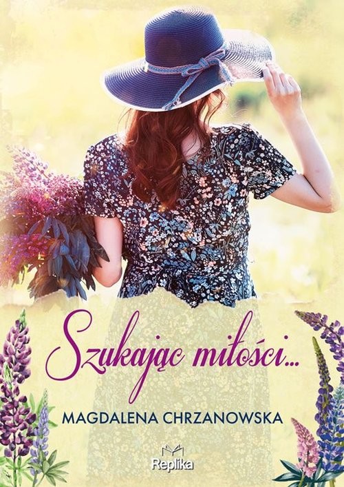 okładka Szukając miłości książka | Magdalena Chrzanowska