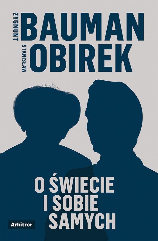okładka O świecie i sobie samych ebook | epub, mobi | Zygmunt Bauman, Stanisław Obirek