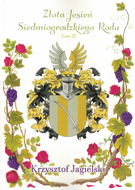 okładka Złota Jesień Siedmiogrodzkiego Rodu ebook | epub, mobi | Jagielski Krzysztof