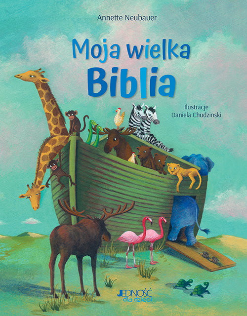 okładka Moja wielka Biblia książka | Annette Neubauer