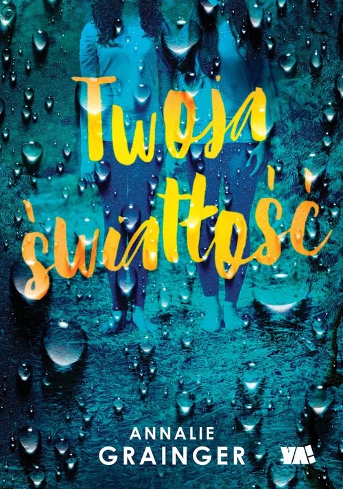 okładka Twoja światłość książka | Annalie Grainger