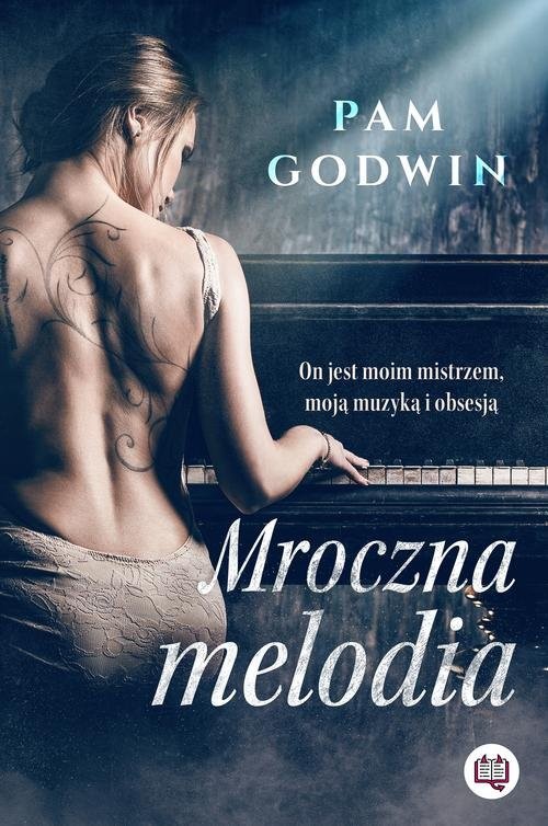okładka Mroczna melodia książka | Godwin Pam