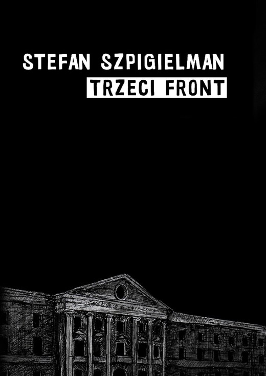 okładka TRZECI FRONT ebook | epub, mobi | Stefan Szpigielman (Ernest)