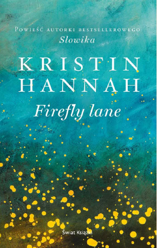 okładka Firefly Lane książka | Hannah Kristin