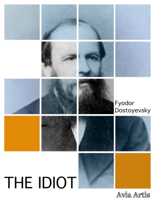 okładka The Idiot ebook | epub, mobi | Fyodor Mikhailovich Dostoevsky