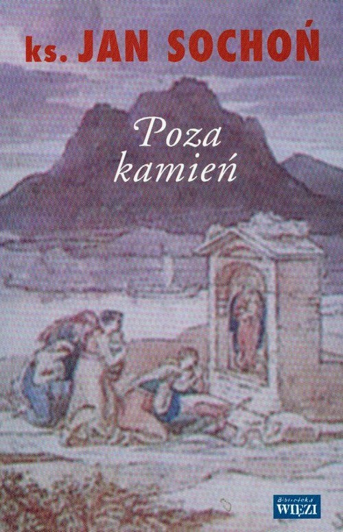 okładka Poza kamień książka | ks. Jan Sochoń