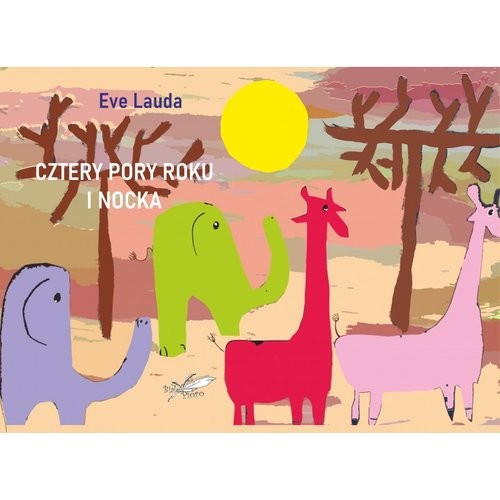 okładka Cztery pory roku i nocka książka | Eve Lauda