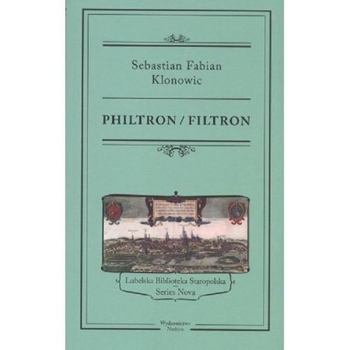 okładka Philtron / Filtron książka | Sebastian Fabian Klonowic