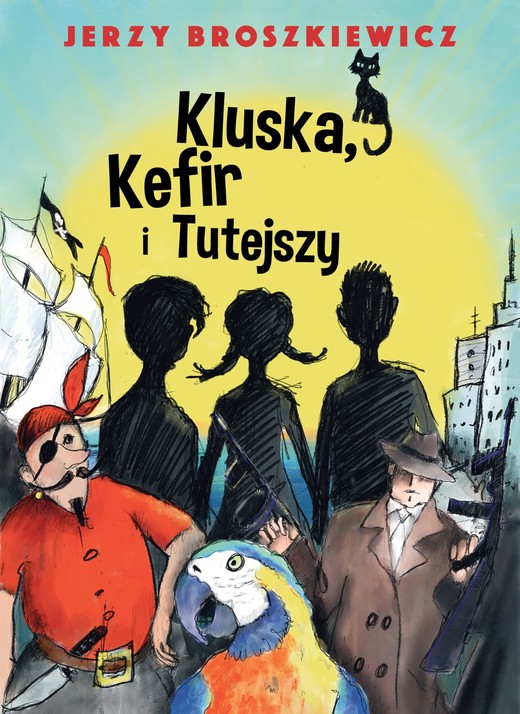 okładka Kluska, Kefir i Tutejszy ebook | epub, mobi | Broszkiewicz Jerzy