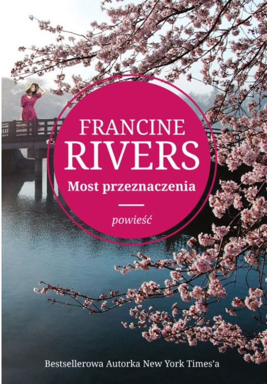 okładka Most przeznaczenia ebook | epub, mobi | Francine Rivers