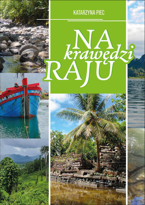okładka Na krawędzi raju książka | Piec Katarzyna
