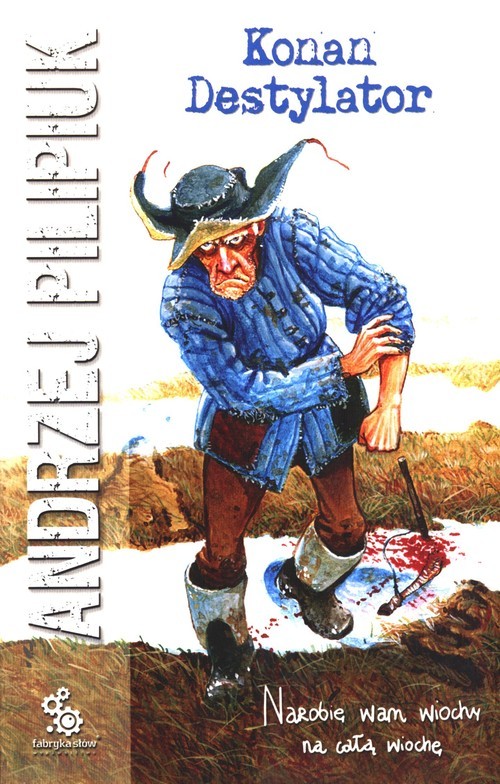 okładka Konan Destylator książka | Andrzej Pilipiuk