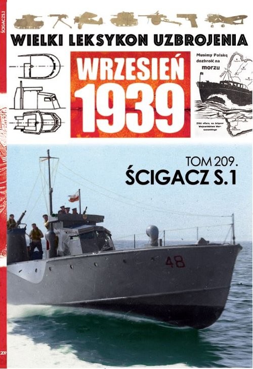 okładka Wielki Leksykon Uzbrojenia Wrzesień 1939 t.209 Ścigacz książka | Opracowania Zbiorowe