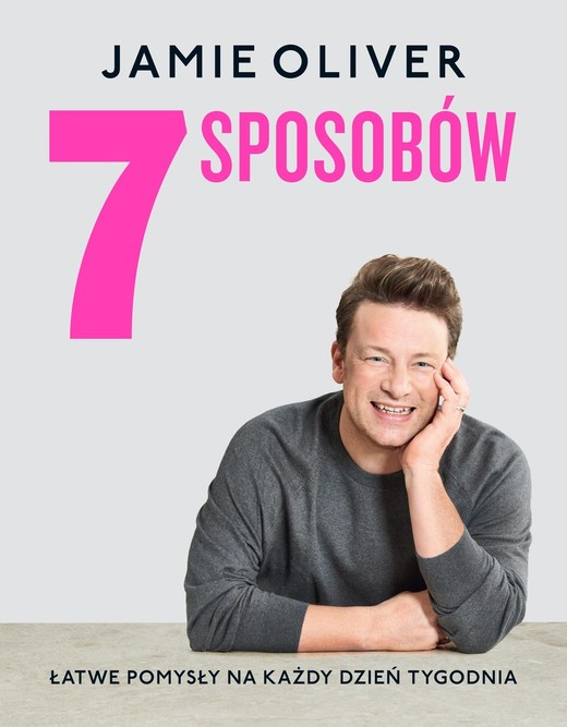 okładka 7 sposobów książka | Jamie Oliver
