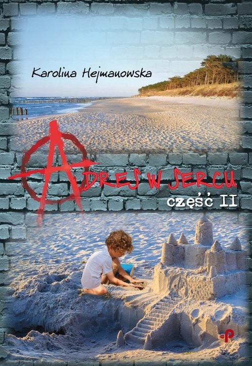 okładka Adres w sercu Część 2 książka | Hejmanowska Karolina