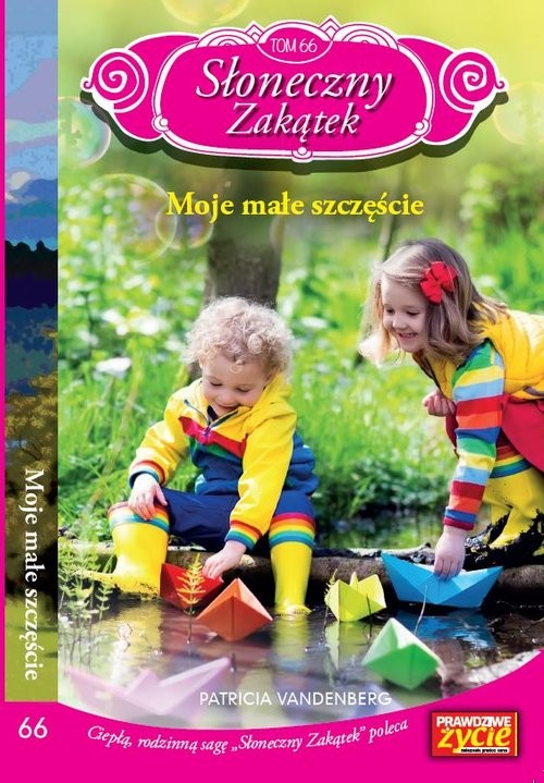 okładka Słoneczny zakątek Tom 66 Moje małe szczęście książka | Patricia Vandenberg