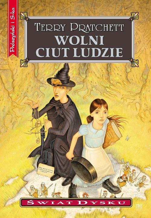 okładka Wolni Ciut Ludzie książka | Terry Pratchett