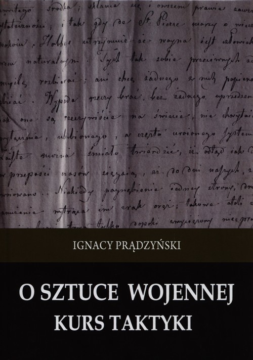 okładka O sztuce wojennej Kurs taktyki książka | Ignacy Prądzyński