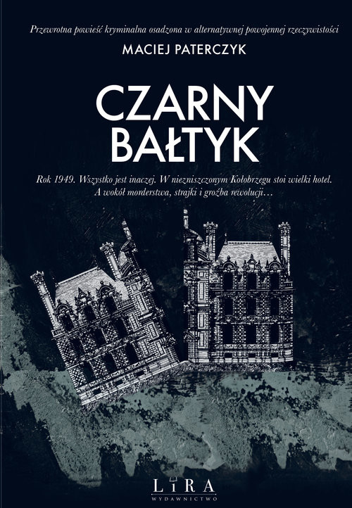 okładka Czarny Bałtyk książka | Paterczyk Maciej